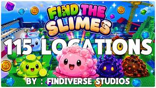 Find The Slimes - ALL 115 Slime Locations - Roblox screenshot 2