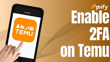 How to Enable Two Factor Authentication on Temu App (2024)