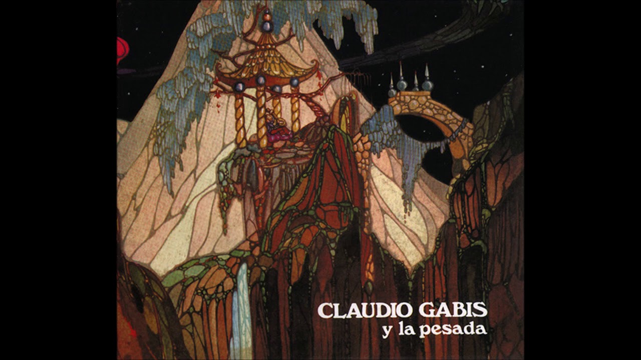 Rockliquias: CLAUDIO GABIS Y LA PESADA