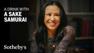 What is a Sake Samurai? Exploring Japan's Sake Culture with Monica Samuels | Sotheby's