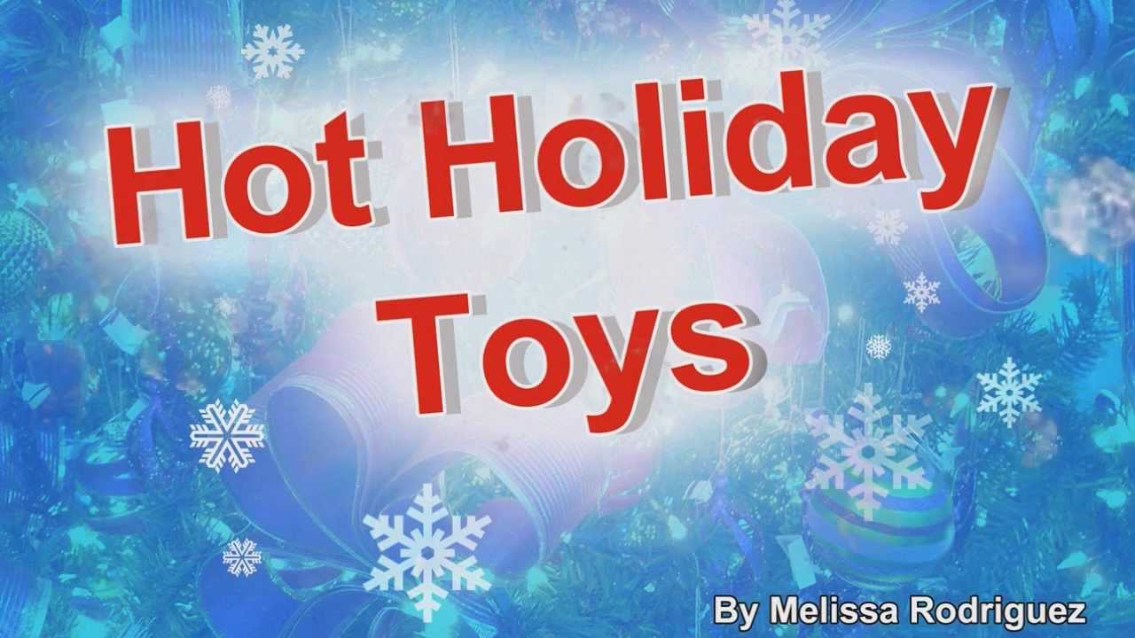 Best Toys Of 2012 - Hot Holiday Toys For Christmas
