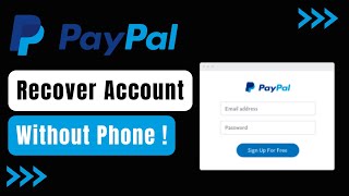 How to Recover PayPal Account Without Phone Number 