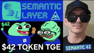 $42 - SEMANTIC LAYER TOKEN TGE CRYPTO COIN 42 NEW DAPPS BINANCE WALLET BLOCKCHAIN MEV x402 AI AGENTS