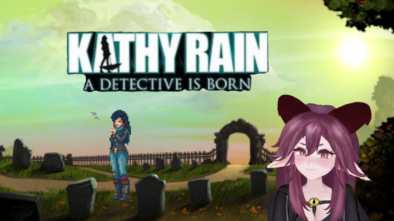 Kathy Rain Director's cut. Full Playthrough