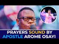 PRAYER SOUND BY APOSTLE AROME OSAYI