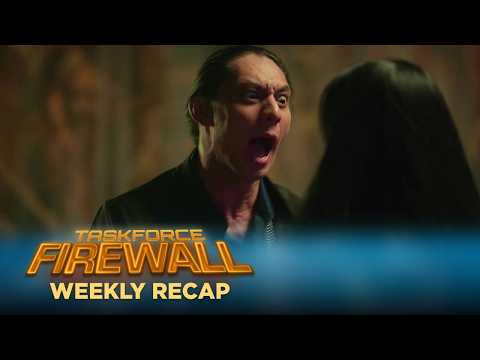 Taskforce Firewall: The truth behind the frame-up comes to light! (Weekly Recap HD)