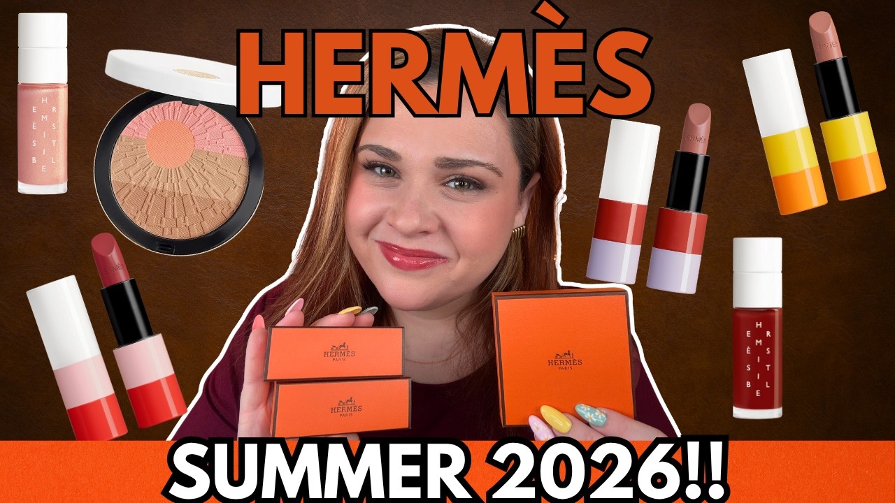 HERMÈS SUMMER 2026 MAKEUP COLLECTION! Soleil d'Hermes Bronzer