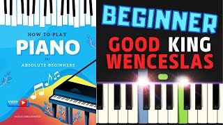 Good King Wenceslas Beginner Piano Tutorial Easy Sheet Music How to Play for Absolute Beginners SLOW