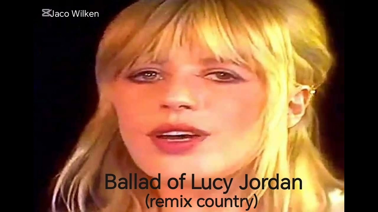 Ballad of Lucy Jordan (Country remix) 
