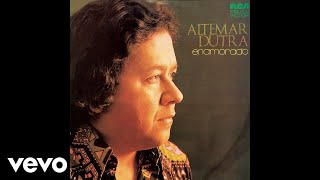 Altemar Dutra - Onde Está Você (Pseudo Vídeo)