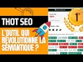 Thot seo  je test en direct un nouvel outil doptimisation  analyse smantique 