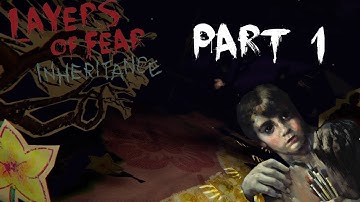 Layers of Fear: Inheritance - Part 1 - BACK TO PAINTING!