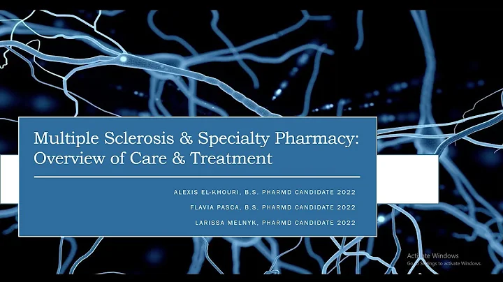 "Multiple Sclerosis & Specialty Pharmacies  An Ove...
