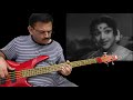 Bass cover for "Gnayiru enbathu kannaga" from Kaakum karangal - music by K.V.Mahadevan