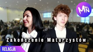 ZAKOŃCZENIE ROKU MATURZYSTÓW 2024 | Relacja