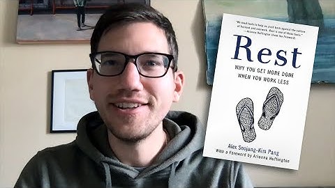 My Takeaways from "Rest" by Alex Pang