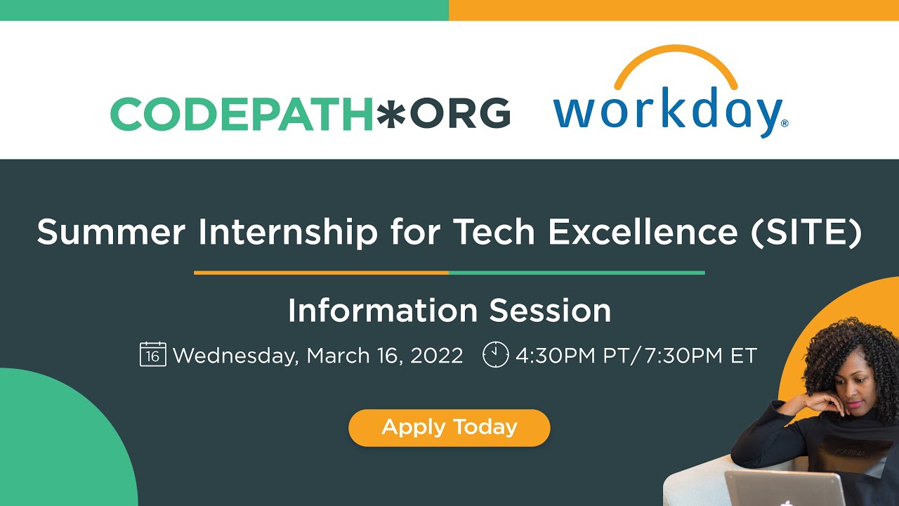 Summer Internship for Tech Excellence (SITE) with Workday Info Session