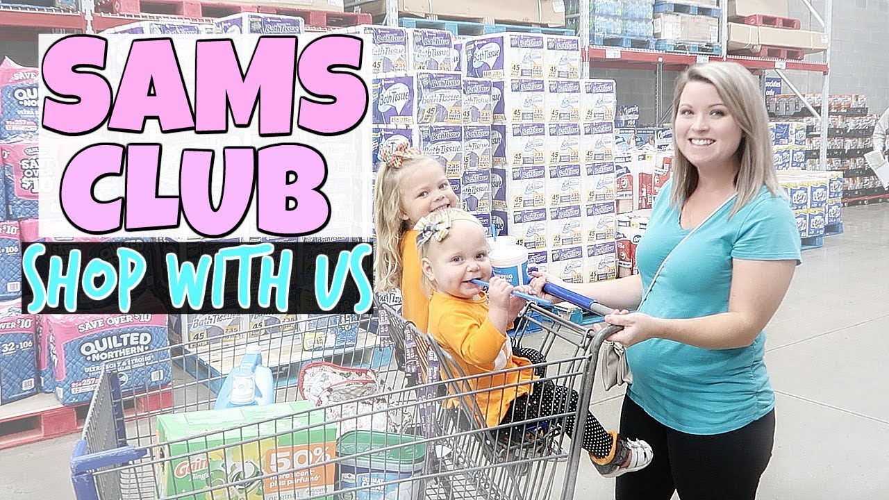 Sams Club Shop With Us Youtube