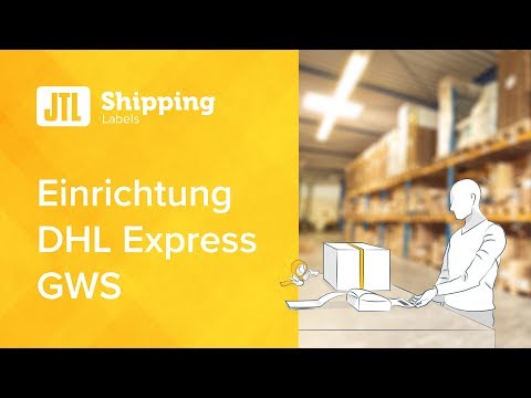 Einrichtung von JTL-ShippingLabels für DHL Express GWS