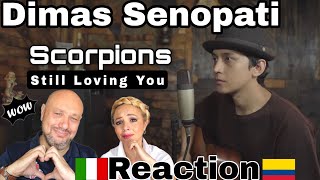 'AMAZING VOCALS' Dimas Senopati ''Still Loving You''♬Reaction and Analysis 🇮🇹Italian And Colombian🇨🇴