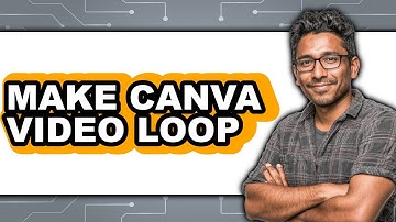 How to Make Canva Video Loop 2025 - Full Guide