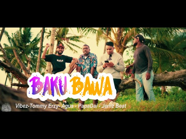 •BAKU BAWA_Vibez x Tommy Erzy x K-Thug x PapaDai x Jemz Beat_ ( Musik Video ) 2023 class=