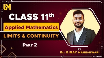 Limits and Continuity Class 11 Applied Maths | M.L Aggarwal Exe 10.1 | @binaymaheshwari2808