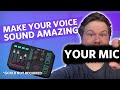 Make ANY mic sound amazing! | Mic Chain Tutorial | GoXLR Mic Tutorial
