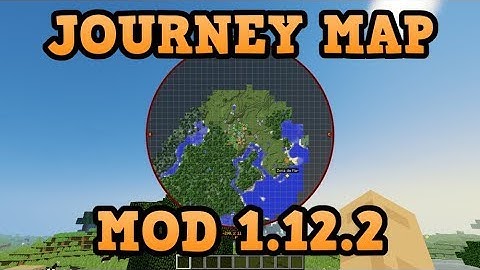 JOURNEY MAP MOD (1.12.2)! EL MEJOR MOD DE MINIMAP! Minecraft review en español 2019