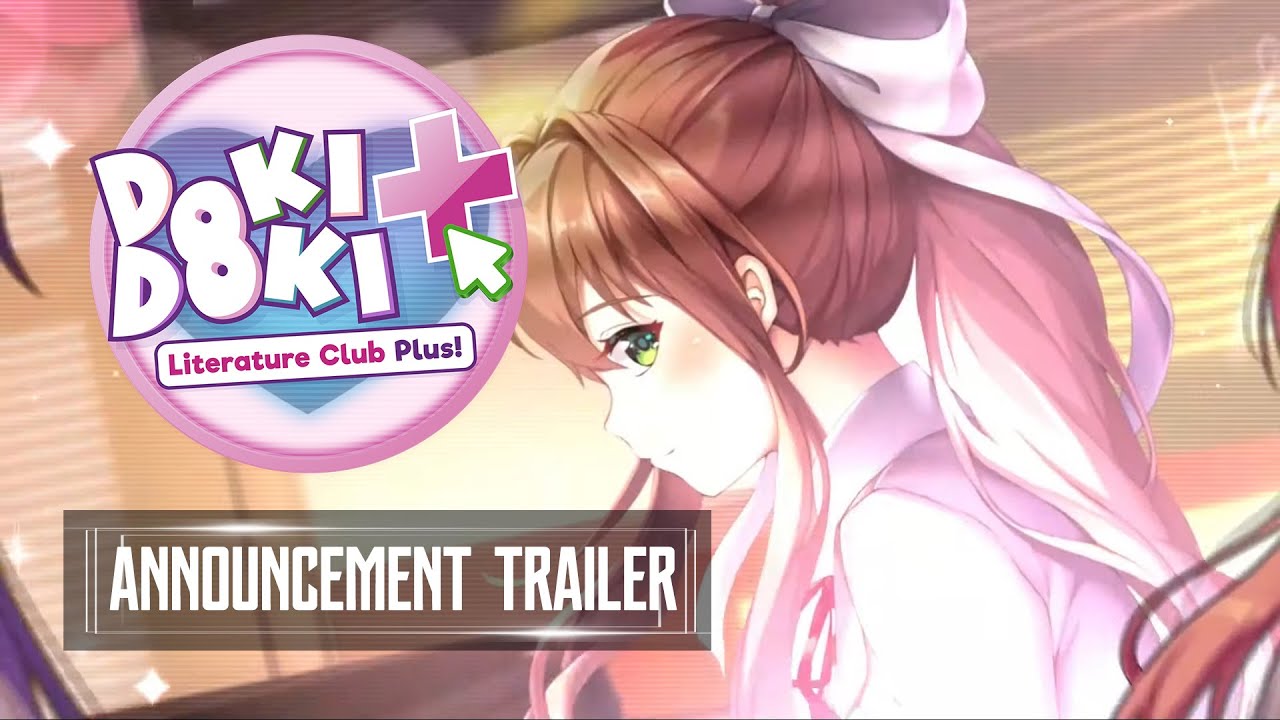 Doki Doki Literature Club Plus Additional Features Explained in New Trailer