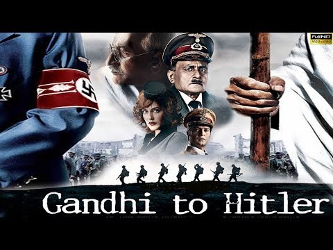gandhi-to-hitler---full-hindi-movie-|-raghuvir-yadav,-neha-dhupia,-aman-verma