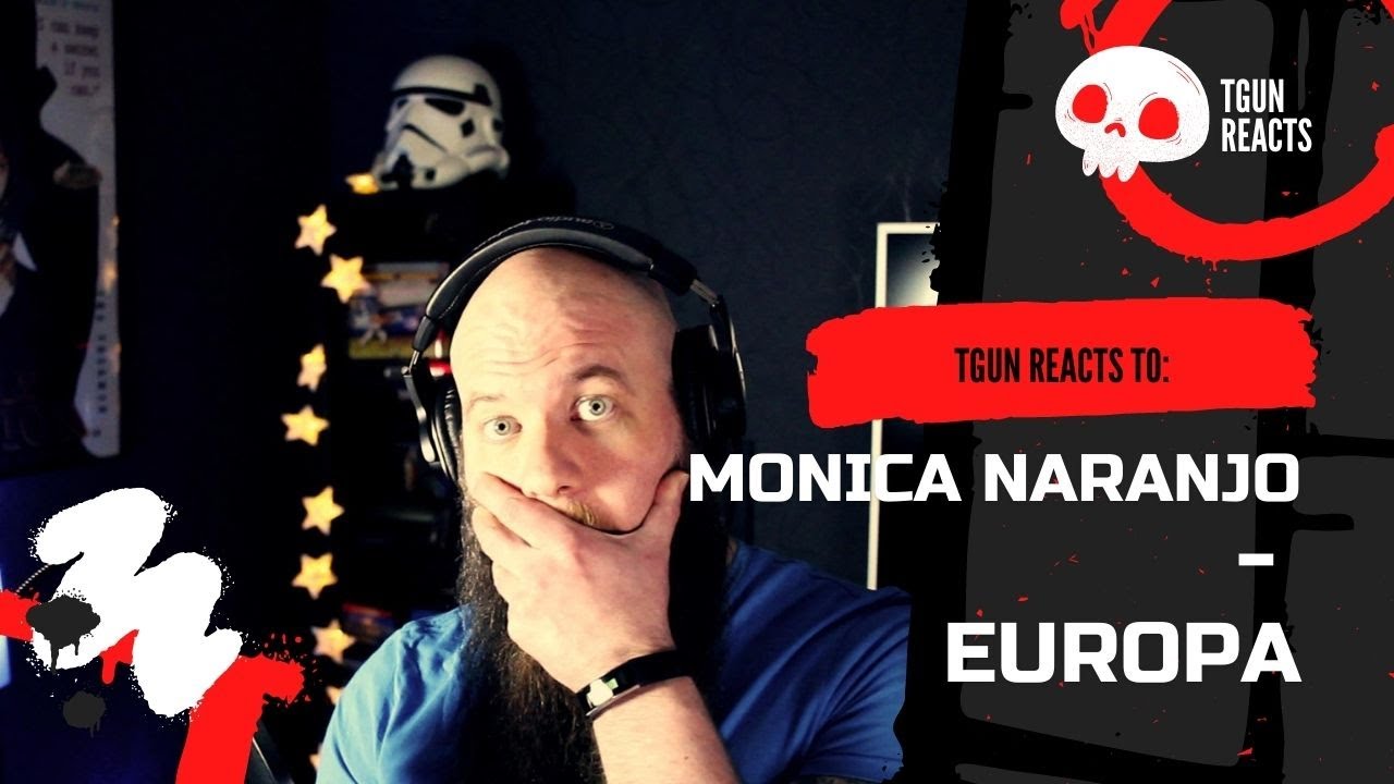 FIRST TIME EVER REACTING to Monica Naranjo - Europa | TGun Reaction Video!