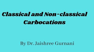 Différence entre carbocation classique et non classique