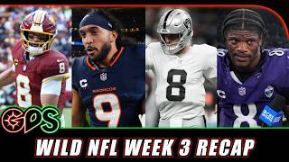 The Craziest Week Yet : NFL Week 3 Recap
