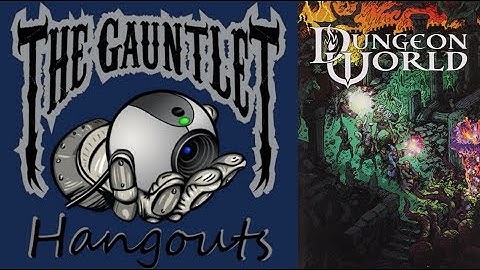 Dungeon World Sunday - Children of the Eight-Legged She (Session 1 of 4)