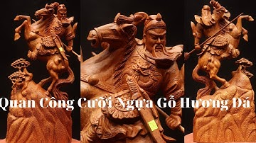 Tượng Gỗ : Quan Công Cưỡi Ngựa Gỗ Hương Dáng Cực Phiêu / Mẫu Mới Nhất Thị Trường