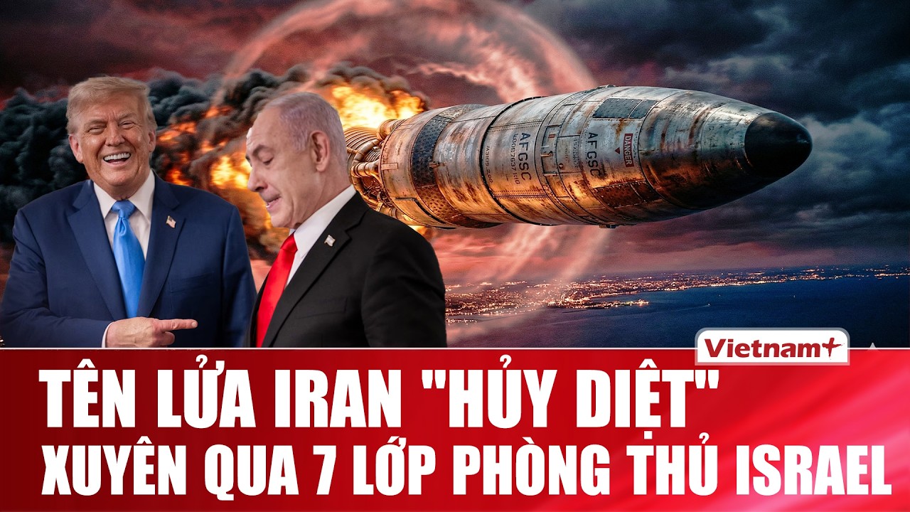 Tên lửa Iran “xé toang” 7 lớp phòng thủ Israel, Tehran tuyên bố đối phương nếm “địa ngục”