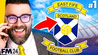 Welcome To SCOTLAND! | Part 1 | FM24 East Fife FC