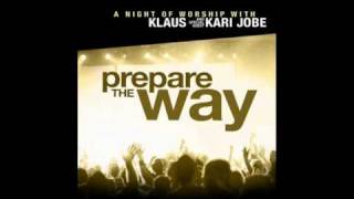 Klaus & Kari Jobe - I'm In Love With You chords
