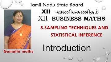 12-BM [ Introducion ] 8.Sampling techniques and Statistical Inference #Gomathi maths and english