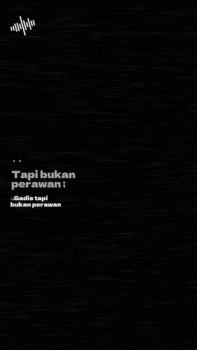 Lirik lagu aku gadis bukan lagi perawan #fyp #liriklagu #fy