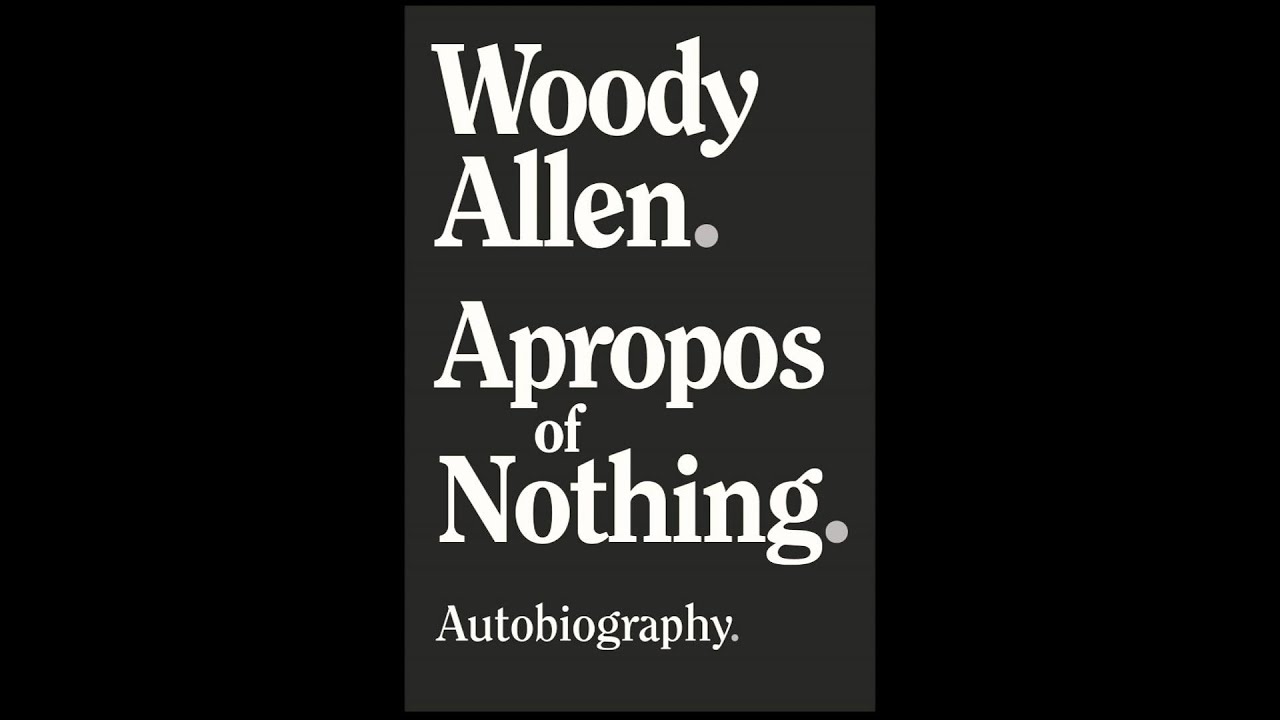 Backlash expected as Woody Allen's memoir is released YouTube