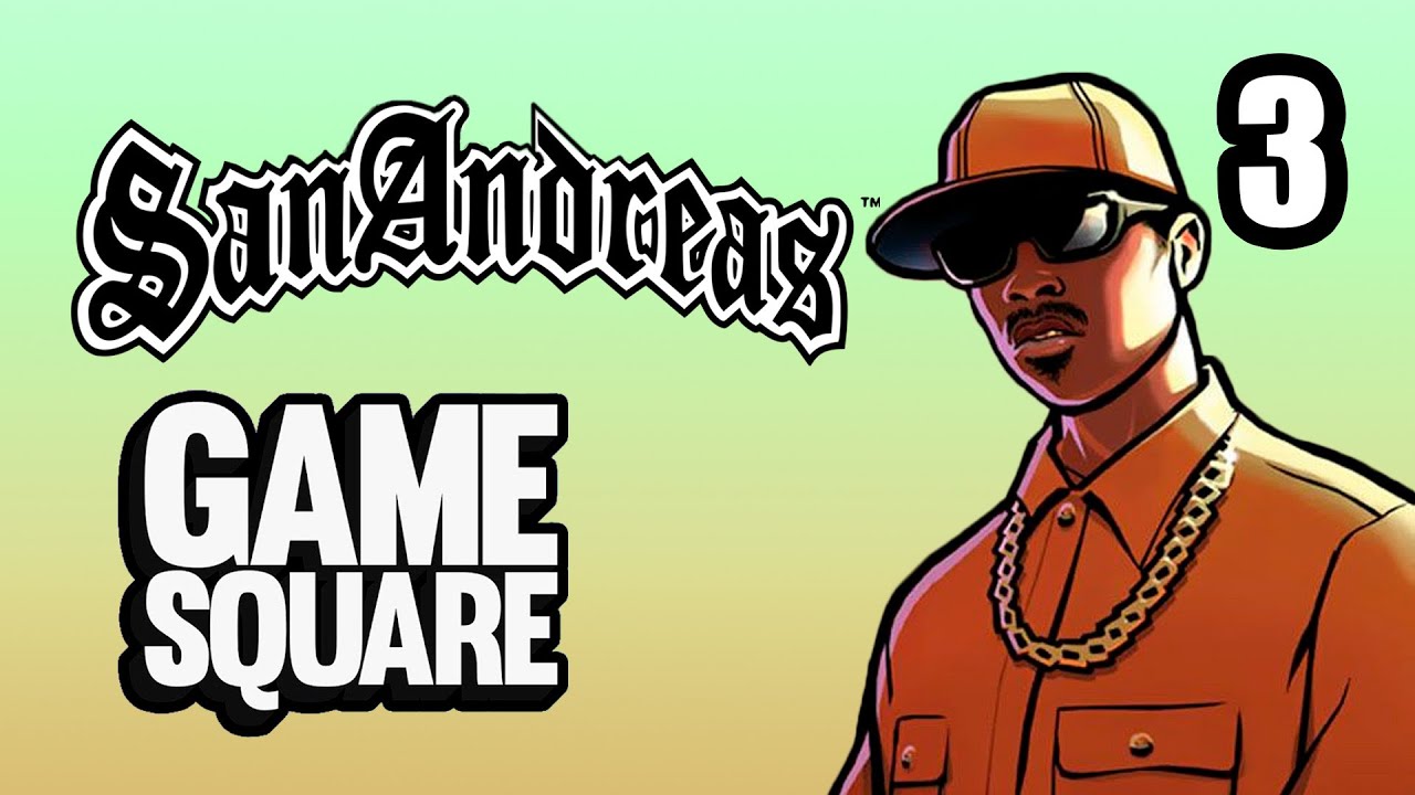 GTA San Andreas: Nacho está re loco - PARTE 3 - GameSquare