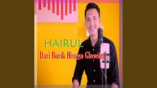 Download Lagu Dari Burik Hingga Glowing