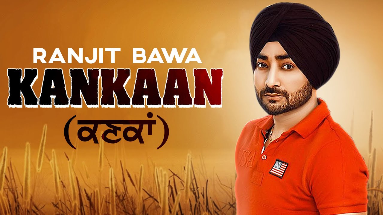 Kankan Remix  Ranjit Bawa  Desi Routz  Dj Gagan  Dj Essence  Latest Punjabi Songs 2020