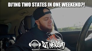 DJing Two States In One Weekend!