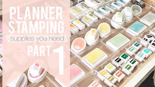 planner stamping | part 1 : supplies you need