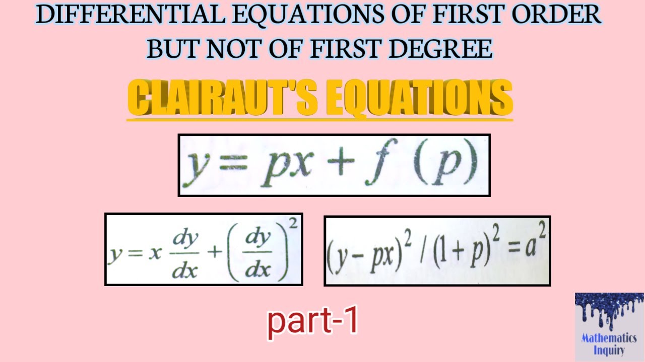differential-equations-of-first-order-but-not-of-first-degree-clairaut