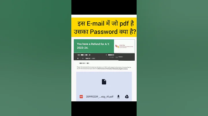 Intimation Order u/s 143(1)। ये pdf का पासवर्ड क्या है।E-mail Id में जो pdf है उसका पासवर्ड क्या है।