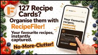 Organise your recipe cards with RecipeFiler!